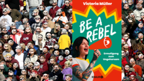 Buchtipp No39: Be a Rebel