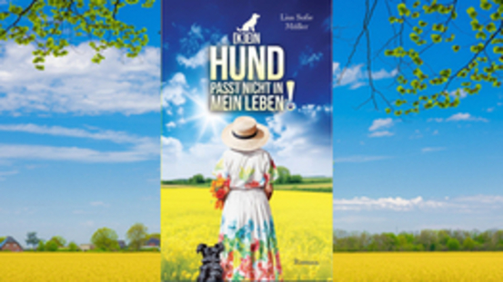 Buchtipp No59: (K)EIN HUND PASST NICHT IN MEIN LEBEN!